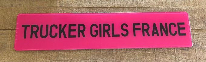 Plaque Trucker Girls France